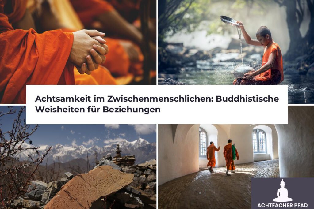 buddhismus achtsamkeit im zwischenmenschlichen