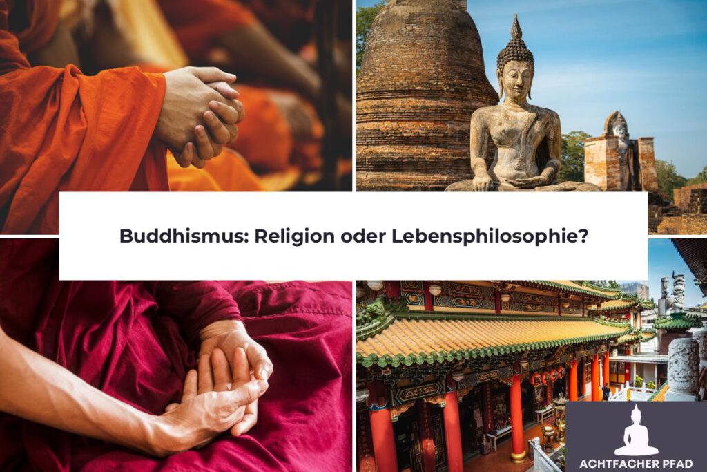 buddhismus religion oder lebensphilosophie