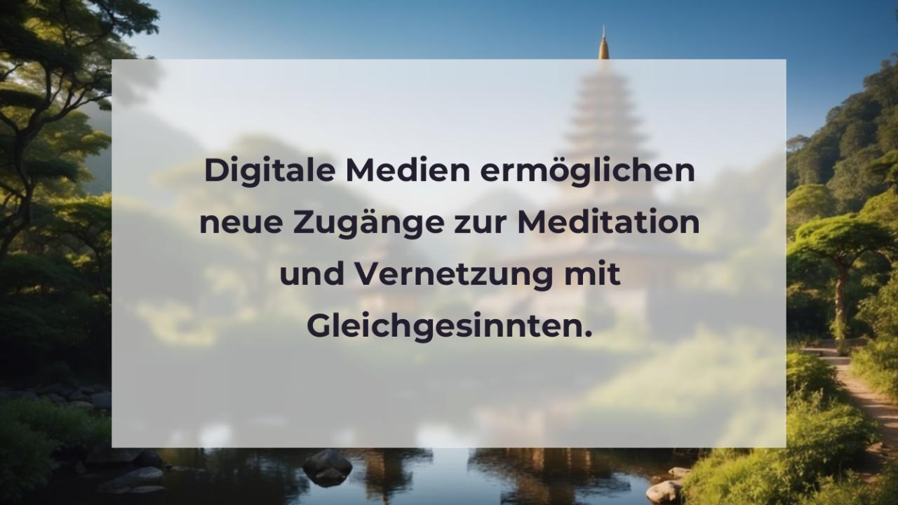 Digitale Medien ermöglichen neue Zugänge zur Meditation und Vernetzung mit Gleichgesinnten.