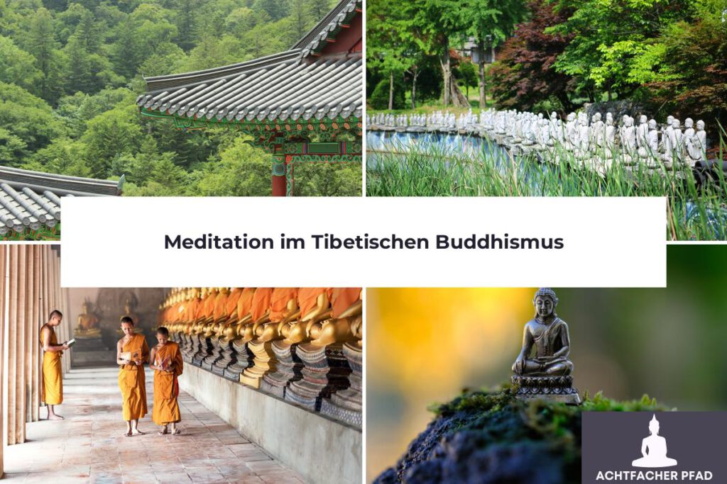 tibetischer buddhismus meditation